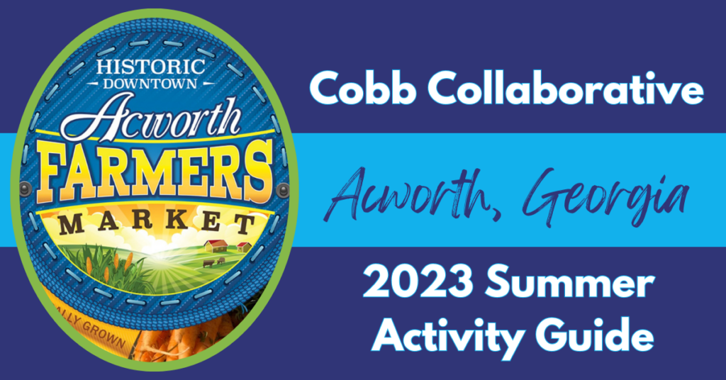 Acworth Summer Guide Feature July 2023