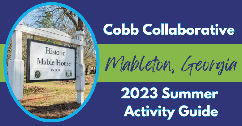 Mableton Summer Guide Feature July 2023