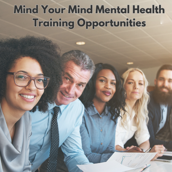 Mind Your Mind Mental Health Training Opportunities (600 × 600 px)