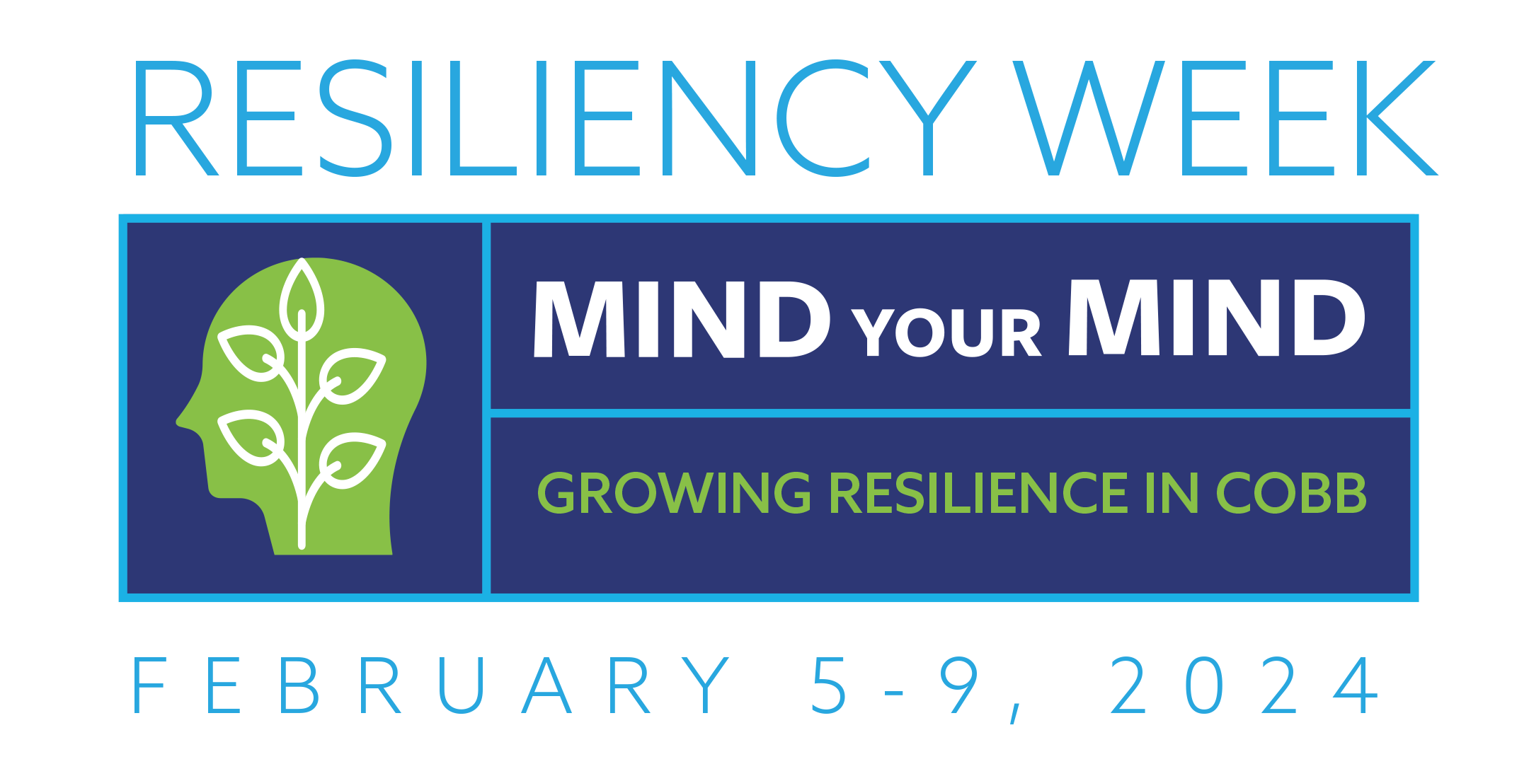 Resiliency Week | Mind Your Mind | Growing Resilience in Cobb